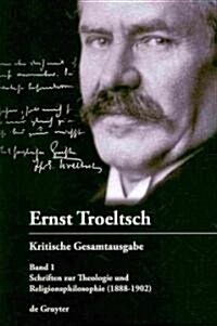 Schriften Zur Theologie Und Religionsphilosophie: (1888-1902) (Hardcover)