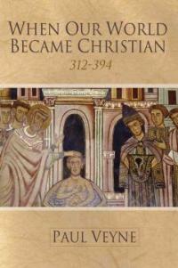 When our world became Christian, 312-394