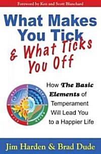 [중고] What Makes You Tick & What Ticks You Off (Paperback)