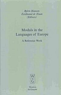 Modals in the Languages of Europe: A Reference Work (Hardcover)