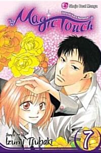 The Magic Touch, Vol. 7, Volume 7 (Paperback)