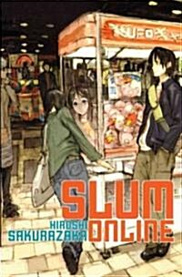 Slum Online (Paperback)