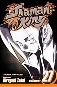 Shaman King, Volume 27: Exotica (Paperback)