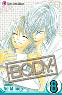 B.O.D.Y., Volume 8 (Paperback, Original)