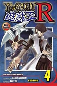 Yu-Gi-Oh! R, Vol. 4 [With Cards] (Paperback)