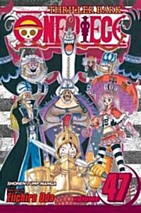 [중고] One Piece, Volume 47: Thriller Bark, Part 2 (Paperback)