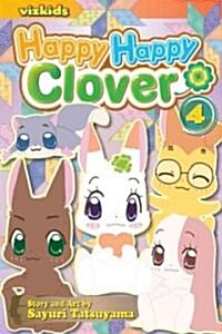 [중고] Happy Happy Clover, Vol. 4 (Paperback, Original)