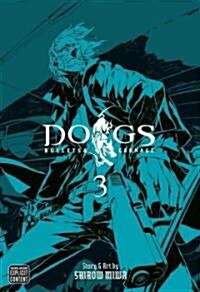 Dogs, Vol. 3: Bullets & Carnage (Paperback)