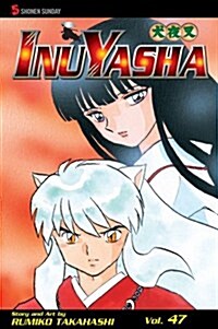 Inuyasha 47 (Paperback)