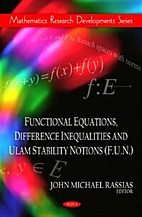 Functional Equations, Difference Inequalities and Ulam Stability Notions (F.U.N.) (Hardcover, UK)