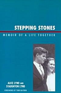 Stepping Stones: Memoir of a Life Together (Paperback)