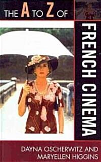 The A to Z of French Cinema (Paperback)