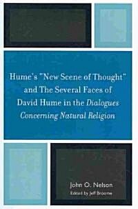 Humes New Scene of Thought and the Several Faces of David Hume in the Dialogues Concerning Natural Religion (Paperback)