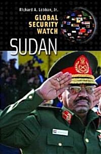 Global Security Watch--Sudan (Hardcover)