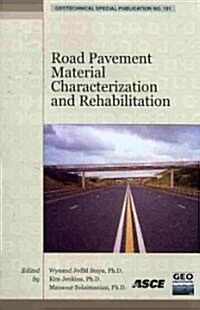 Road Pavement Material Characterization and Rehabilitation (Paperback)