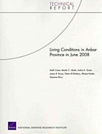 Living Conditions in Anbar Province in June 2008 (Paperback)