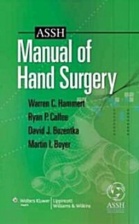 ASSH Manual of Hand Surgery (Paperback, 1st)