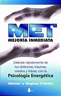 MET: Mejoria Inmediata (Paperback)