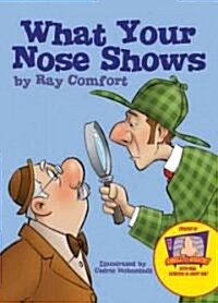 What Your Nose Shows (Board Books)