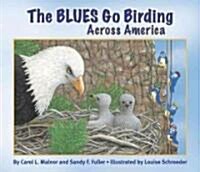 [중고] The Blues Go Birding Across America (Paperback)