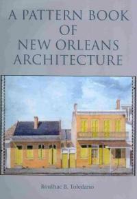 (A) pattern book of New Orleans architecture