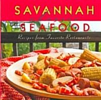 Savannah Classic Seafood (Hardcover)