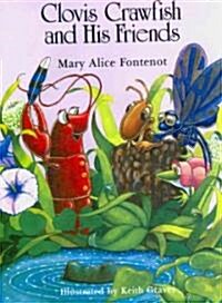 Clovis Crawfish and His Friends (Hardcover)
