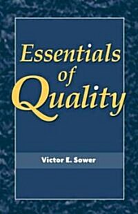 Essentials of Quality with Cases and Experiential Exercises (Paperback)