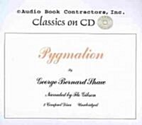 Pygmalion (Audio CD, Unabridged)