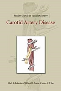 Modern Trends in Vascular Surgery: Carotid Artery Disease (Hardcover)
