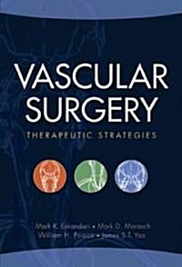 Vascular Surgery: Therapeutic Strategies (Hardcover)