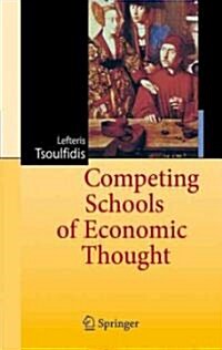 Competing Schools of Economic Thought (Hardcover)