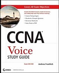 CCNA Voice Study Guide: IIUC Exam 640-460 [With CDROM] (Paperback)