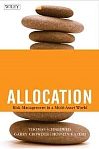 The New Science of Asset Allocation: Risk Management in a Multi-Asset World (Hardcover)