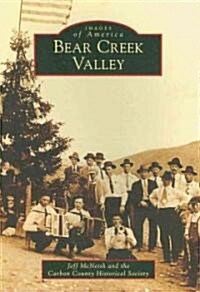 Bear Creek Valley (Paperback)