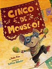Cinco de Mouse-O! (Hardcover)