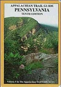 Appalachian Trail Guide to Pennsylvania (Paperback, 11th, BOX, FOL)