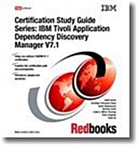 IBM Tivoli Application Dependency Discovery Manager V7.1 (Paperback)