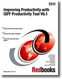 Improving Productivity With Ispf Productivity Tool V6.1 (Paperback)