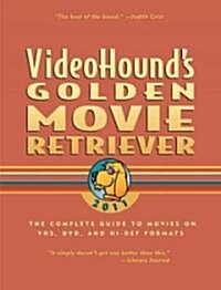 Videohounds Golden Movie Retriever 2011 (Paperback)