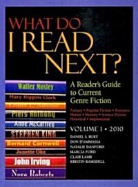 What Do I Read Next?: A Readers Guide to Current Genre Fiction (Hardcover)