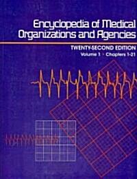 Encyclopedia of Medical Organizations and Agencies (Paperback, 22th)