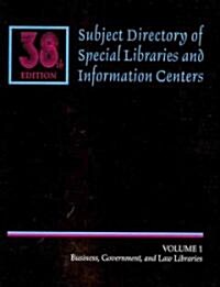 Subject Directory of Special Libraries and Information Centers (Paperback, 38th)