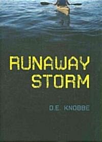 Runaway Storm (Hardcover)