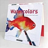 Watercolors: A New Way to Learn How to Paint (Spiral)