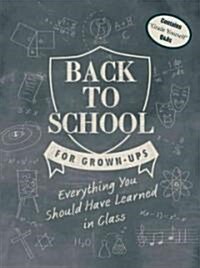 Back to School for Grown-Ups (Hardcover)