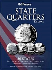 State Quarters Deluxe 50 States, District of Columbia & Territories: Philadelphia & Denver Mint Collection: Collectors Quarter Folder 1999-2009 (Hardcover)