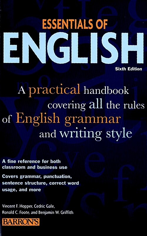 Essentials of English: A Practical Handbook Covering All the Rules of English Grammar and Writing Style (Paperback, 6)