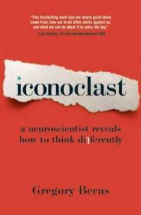 Iconoclast: A Neuroscientist Reveals How to Think Differently (Paperback)