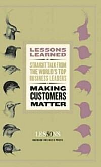 Making Customers Matter (Paperback)